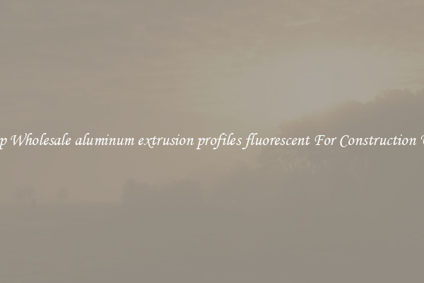 Shop Wholesale aluminum extrusion profiles fluorescent For Construction Uses