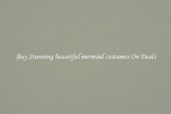 Buy Stunning beautiful mermaid costumes On Deals
