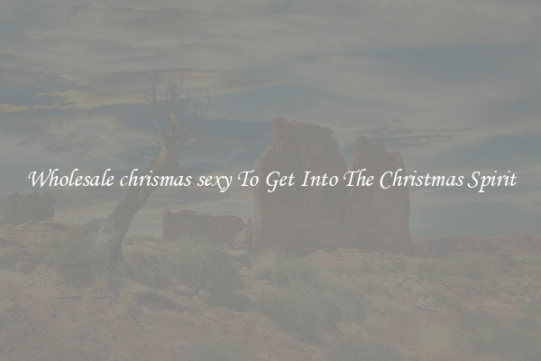 Wholesale chrismas sexy To Get Into The Christmas Spirit